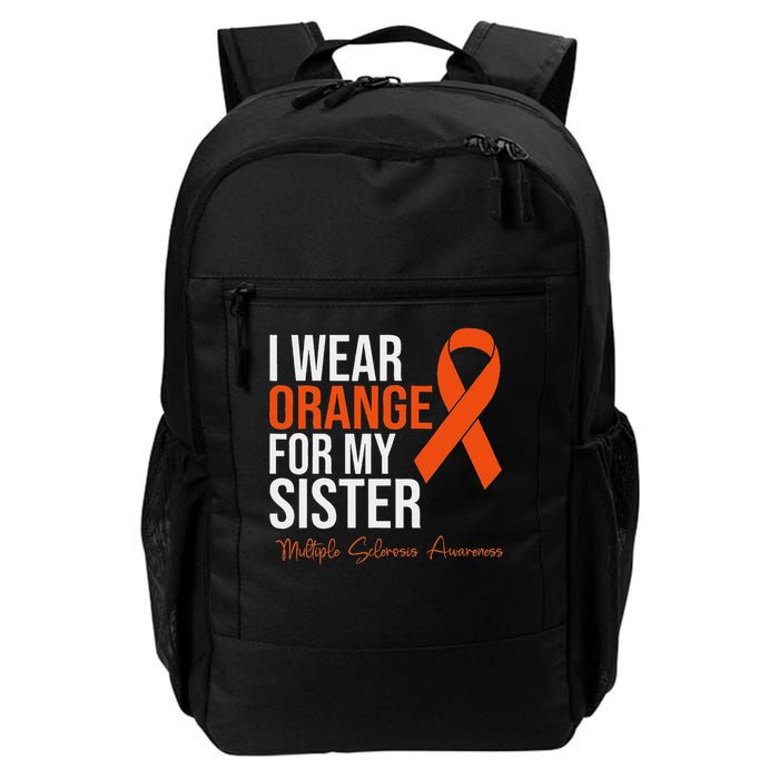 I Wear Orange For My Sister Ms Warrior Multiple Sclerosis Backpack