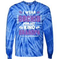 I Wear Orchid For My Grandpa Meaningful Gift Testicular Cancer Awareness Gift Tie-Dye Long Sleeve Shirt