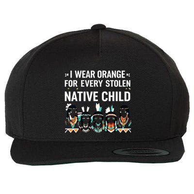 I Wear Orange For Every American Native Child Indian Pride Wool Snapback Cap