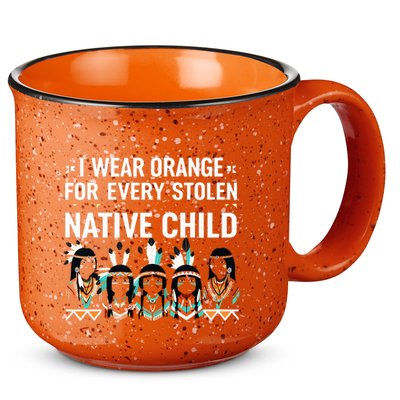 I Wear Orange For Every American Native Child Indian Pride 15oz Campfire Ceramic Mug