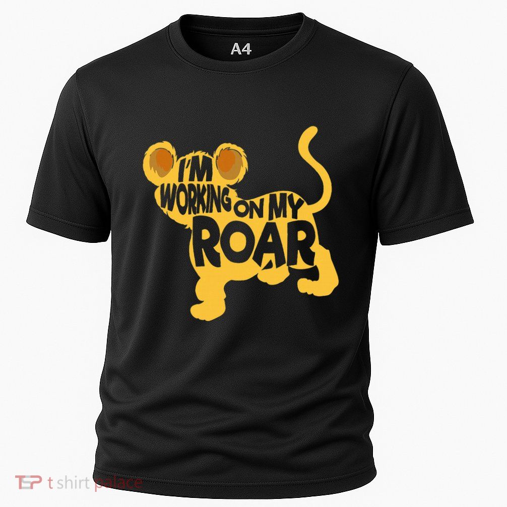 IM Working On My Roar Lion Whisperer Safari Wildlife Animal Performance Shirt