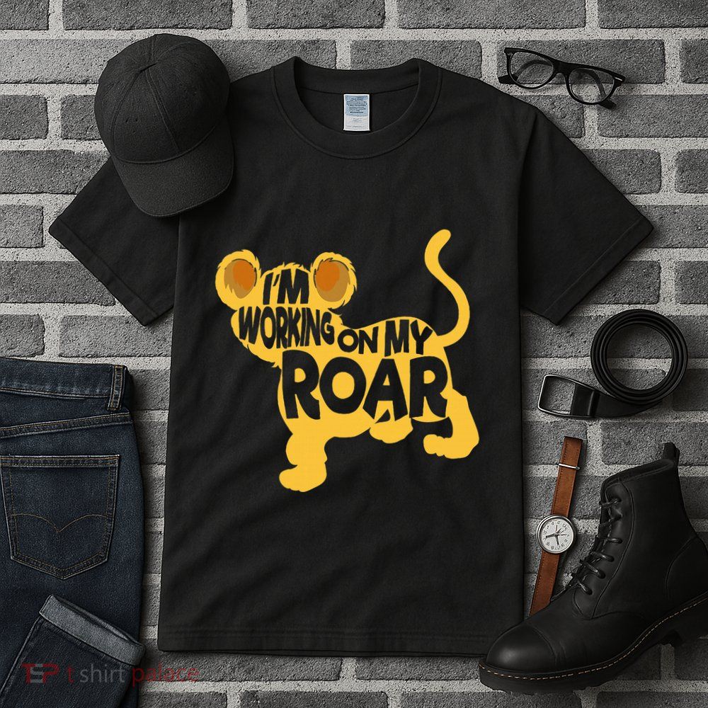 IM Working On My Roar Lion Whisperer Safari Wildlife Animal Tall T-Shirt