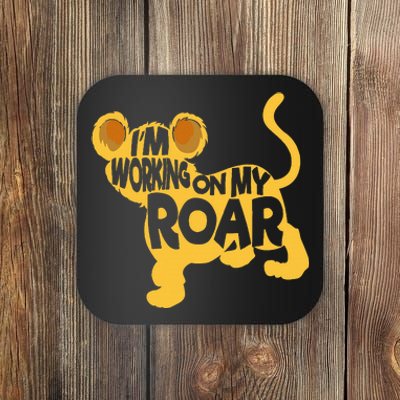 IM Working On My Roar Lion Whisperer Safari Wildlife Animal Coaster