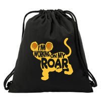 IM Working On My Roar Lion Whisperer Safari Wildlife Animal Drawstring Bag