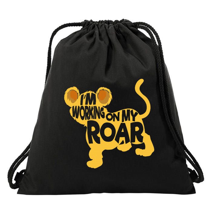 IM Working On My Roar Lion Whisperer Safari Wildlife Animal Drawstring Bag