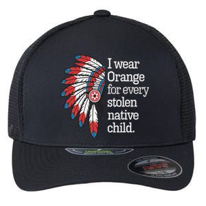 I Wear Orange For Every American Native Child Flexfit Unipanel Trucker Cap