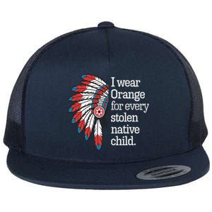 I Wear Orange For Every American Native Child Flat Bill Trucker Hat