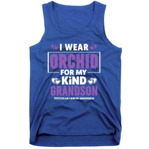 I Wear Orchid For My Grandson Gift Testicular Cancer Awareness Funny Gift Tank Top