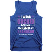 I Wear Orchid For My Grandson Gift Testicular Cancer Awareness Funny Gift Tank Top