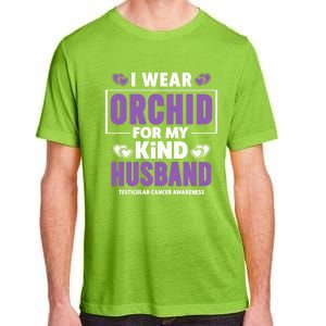 I Wear Orchid For My Husband Gift Testicular Cancer Awareness Cute Gift Adult ChromaSoft Performance T-Shirt