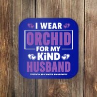 I Wear Orchid For My Husband Gift Testicular Cancer Awareness Cute Gift Coaster