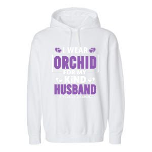 I Wear Orchid For My Husband Gift Testicular Cancer Awareness Cute Gift Garment-Dyed Fleece Hoodie