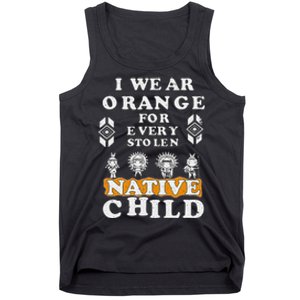 I Wear Orange For Every American Native Child Indian Prid Gift Tank Top