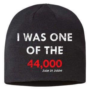 I Was One Of The 44000 Sustainable Beanie