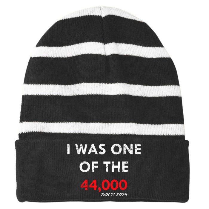 I Was One Of The 44000 Striped Beanie with Solid Band