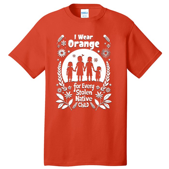 I Wear Orange For Every American Native Child Indian Pride Tall T-Shirt