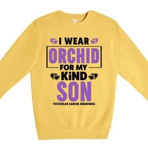 I Wear Orchid For My Son Gift Testicular Cancer Awareness Cool Gift Premium Crewneck Sweatshirt