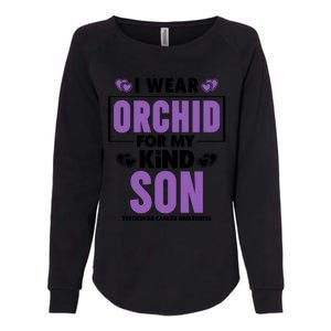 I Wear Orchid For My Son Gift Testicular Cancer Awareness Cool Gift Womens California Wash Sweatshirt