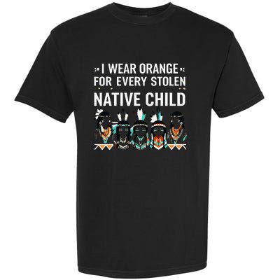 I Wear Orange For Every American Native Child Indian Pride Garment-Dyed Heavyweight T-Shirt