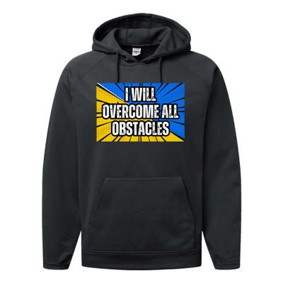 I Will Overcome All Obstacles Inspirational Motivational Performance Fleece Hoodie