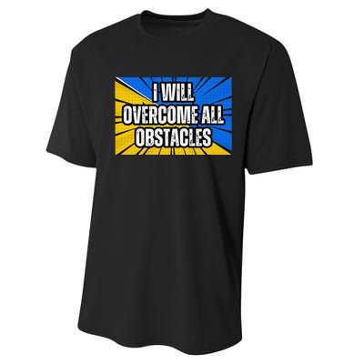 I Will Overcome All Obstacles Inspirational Motivational Performance Sprint T-Shirt