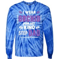 I Wear Orchid For My Step Dad Funny Gift Testicular Cancer Awareness Gift Tie-Dye Long Sleeve Shirt