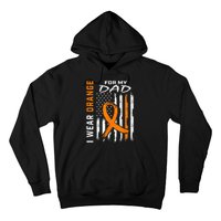 I Wear Orange For My Dad Kidney Cancer Awareness Flag Gifts Hoodie