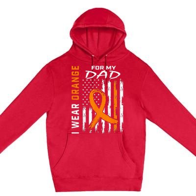 I Wear Orange For My Dad Kidney Cancer Awareness Flag Gifts Premium Pullover Hoodie