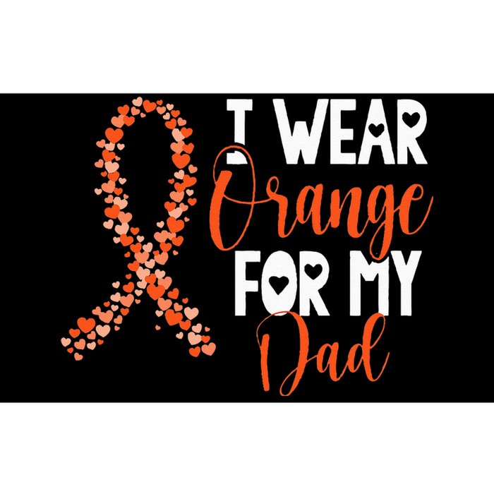 I Wear Orange For My Dad Kidney Cancer Awareness Support Bumper Sticker