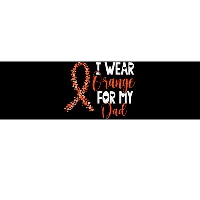 I Wear Orange For My Dad Kidney Cancer Awareness Support Bumper Sticker