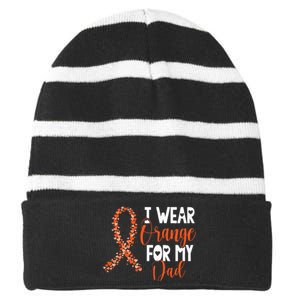 I Wear Orange For My Dad Kidney Cancer Awareness Support Striped Beanie with Solid Band