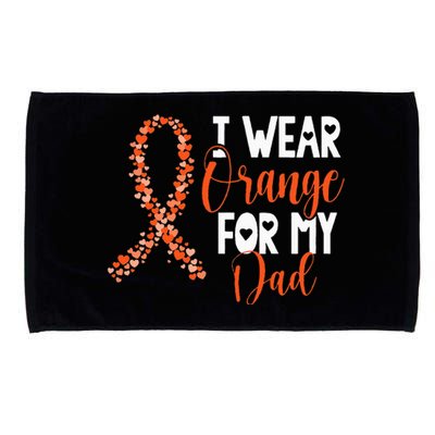 I Wear Orange For My Dad Kidney Cancer Awareness Support Microfiber Hand Towel