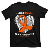 I Wear Orange For My Daughter Kidney Cancer Awareness T-Shirt