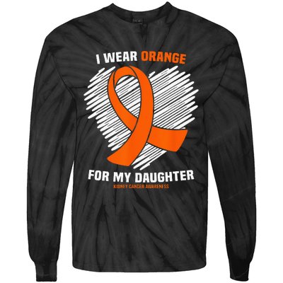 I Wear Orange For My Daughter Kidney Cancer Awareness Tie-Dye Long Sleeve Shirt