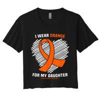 I Wear Orange For My Daughter Kidney Cancer Awareness Women's Crop Top Tee