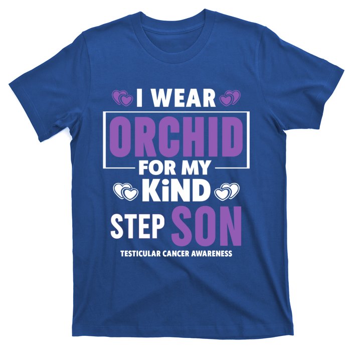 I Wear Orchid For My Step Son Gift Testicular Cancer Awareness Gift T-Shirt