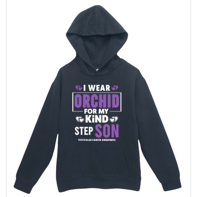 I Wear Orchid For My Step Son Gift Testicular Cancer Awareness Gift Urban Pullover Hoodie