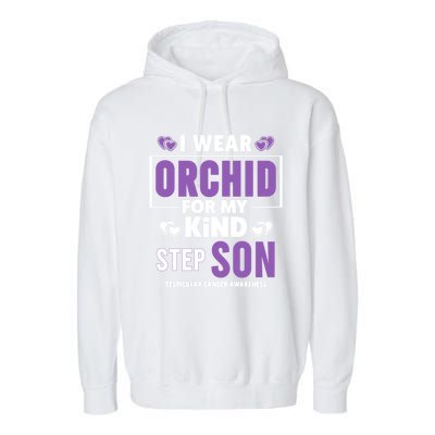 I Wear Orchid For My Step Son Gift Testicular Cancer Awareness Gift Garment-Dyed Fleece Hoodie