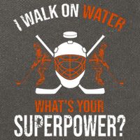 I Walk On Water What's Your Superpower? Funny Hockey Cotton Canvas Backpack