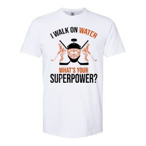 I Walk On Water What's Your Superpower? Funny Hockey Softstyle® CVC T-Shirt