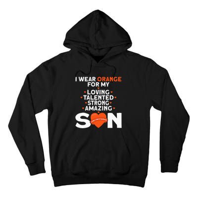 I Wear Orange For My Son Kidney Cancer Awareness Tall Hoodie