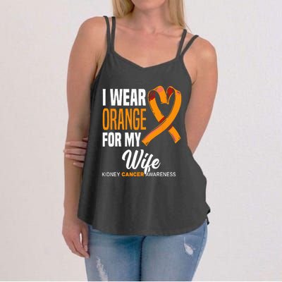 I Wear Orange For My Wife Kidney Cancer Awareness Women's Strappy Tank