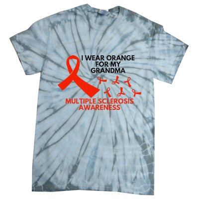 I Wear Orange For My Grandma Multiple Sclerosis Ms Awareness Tie-Dye T-Shirt