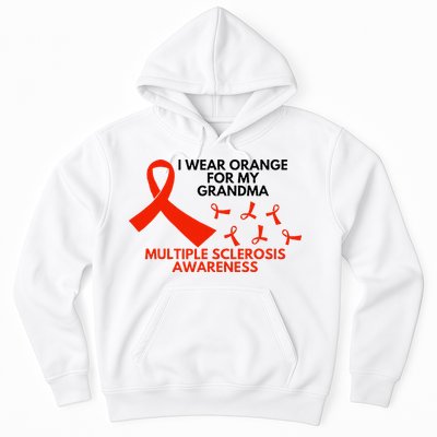 I Wear Orange For My Grandma Multiple Sclerosis Ms Awareness Hoodie