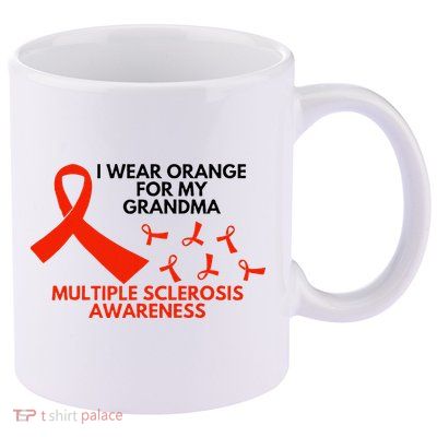 I Wear Orange For My Grandma Multiple Sclerosis Ms Awareness 11oz C Handle Ceramic Mug