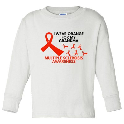 I Wear Orange For My Grandma Multiple Sclerosis Ms Awareness Toddler Long Sleeve Shirt