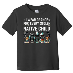 I Wear Orange For Every American Native Child Indian Pride Toddler T-Shirt