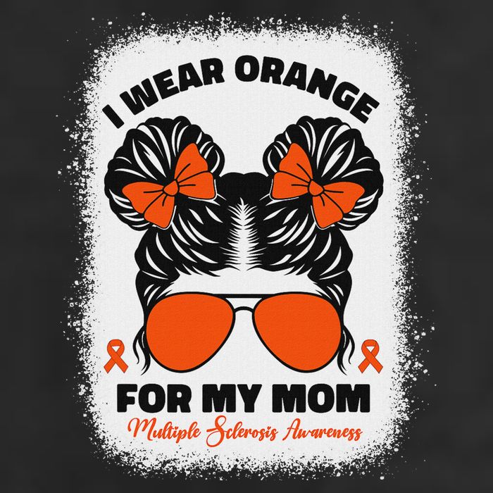 I Wear Orange For My Mom Ms Multiple Sclerosis Awareness Hat