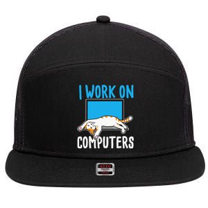 I Work On Computers Funny Cat Lover Kitten Kitty 7 Panel Mesh Trucker Snapback Hat