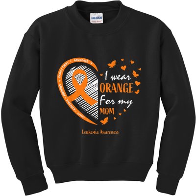 I Wear Orange For My Mom Leukemia Awareness Kids Sweatshirt